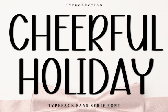 Cheerful Holiday: A Festive Font for Modern Design