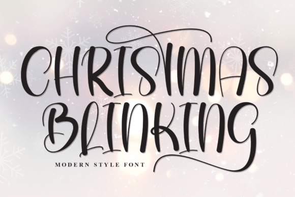 Christmas Blinking: A Sweet Handwritten Display Font