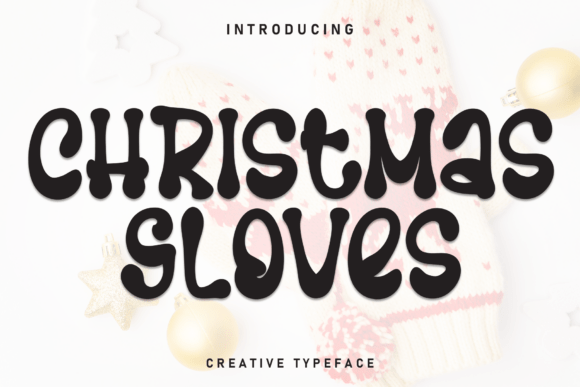 Christmas Gloves: A Charming Handwritten Display Font