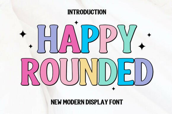Happy Rounded: A Font That Brings Joy to Every Design