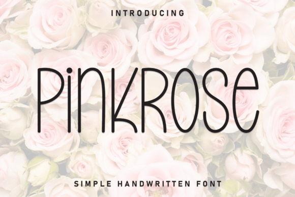 Pinkrose: A Handwritten Font for Elegant Designs