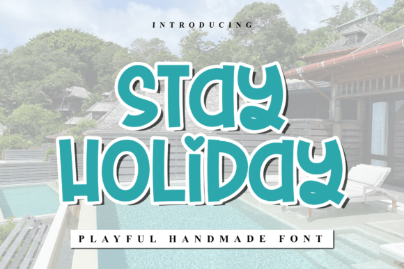 Stay Holiday: A Modern, Sophisticated Display Typeface